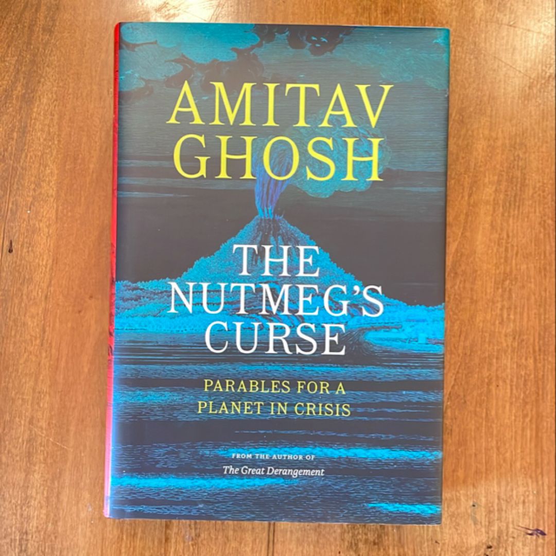 The Nutmeg's Curse