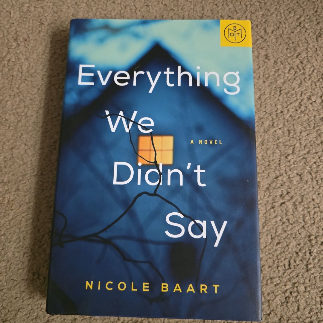 Everything We Didn't Say