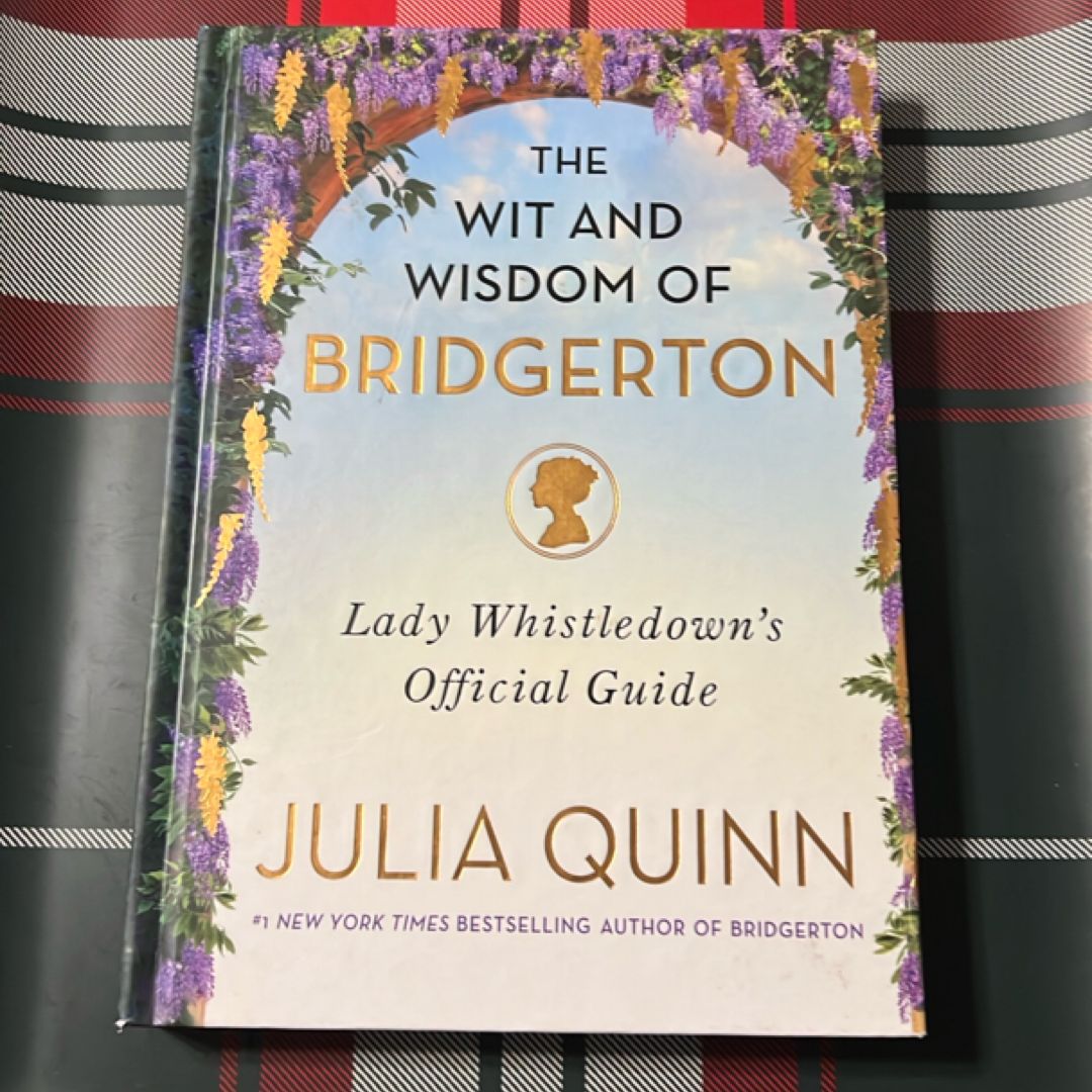 The Wit and Wisdom of Bridgerton