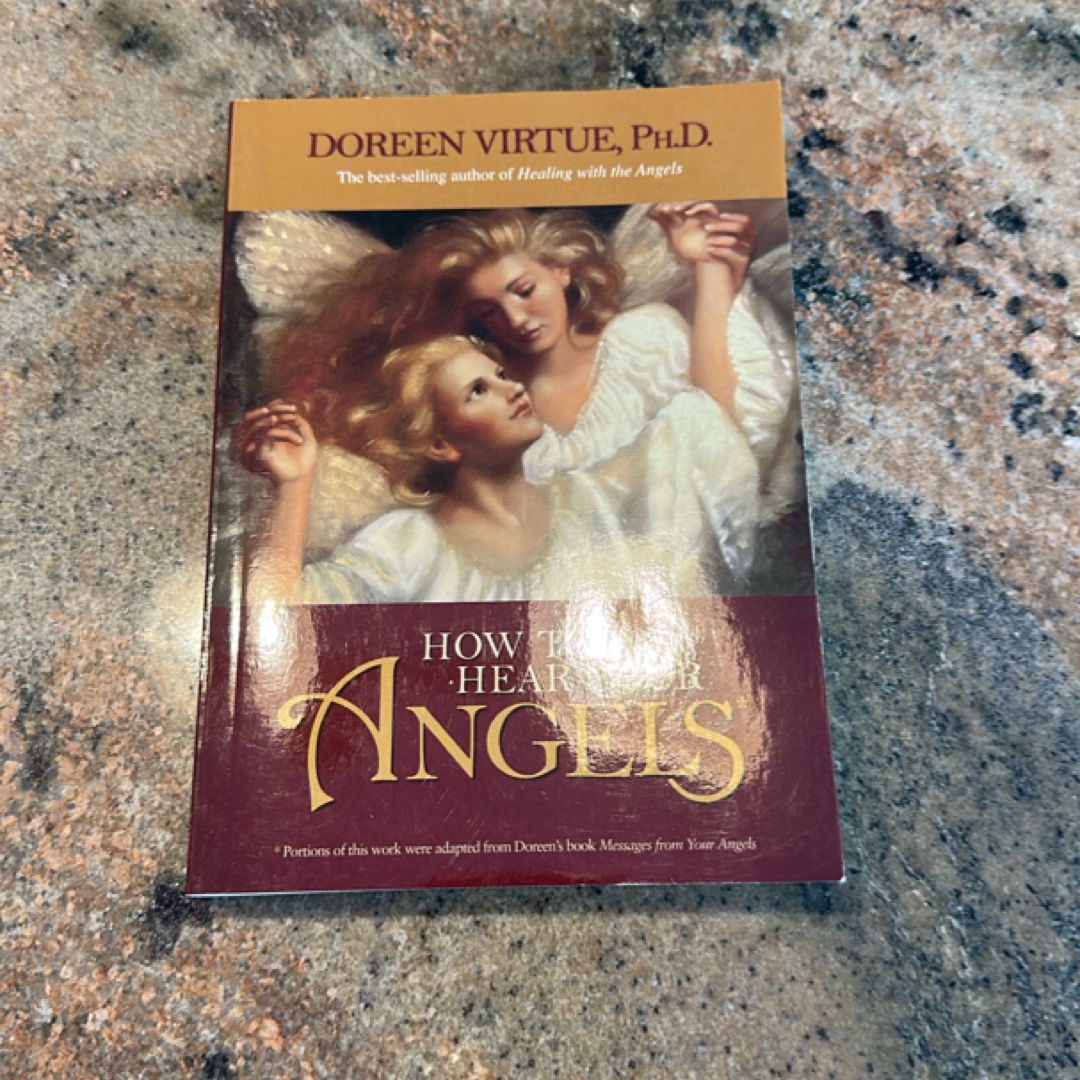 How to Hear Your Angels