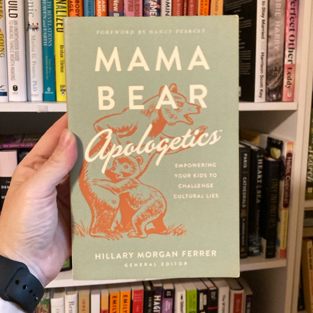 Mama Bear Apologetics