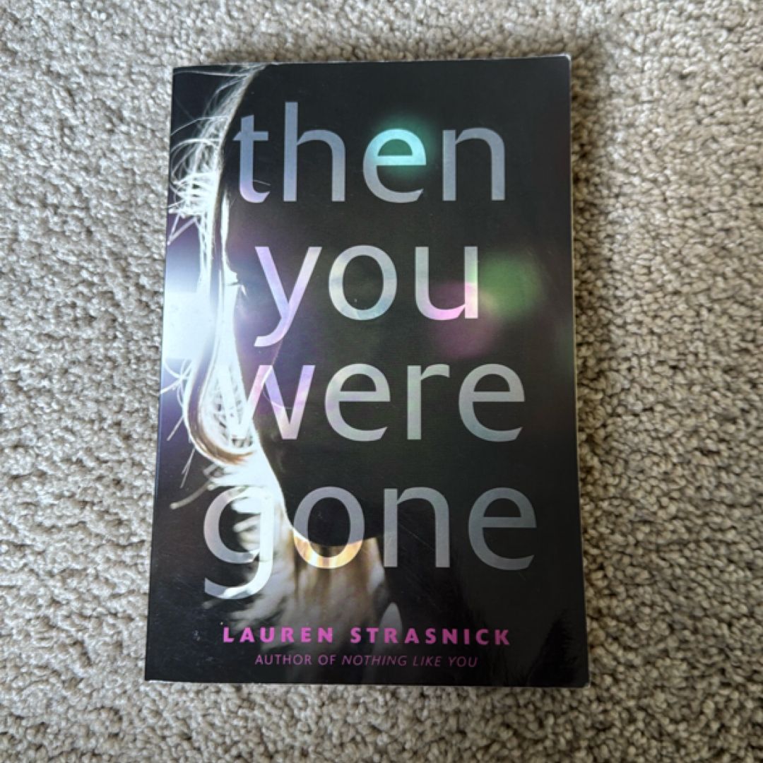 Then You Were Gone