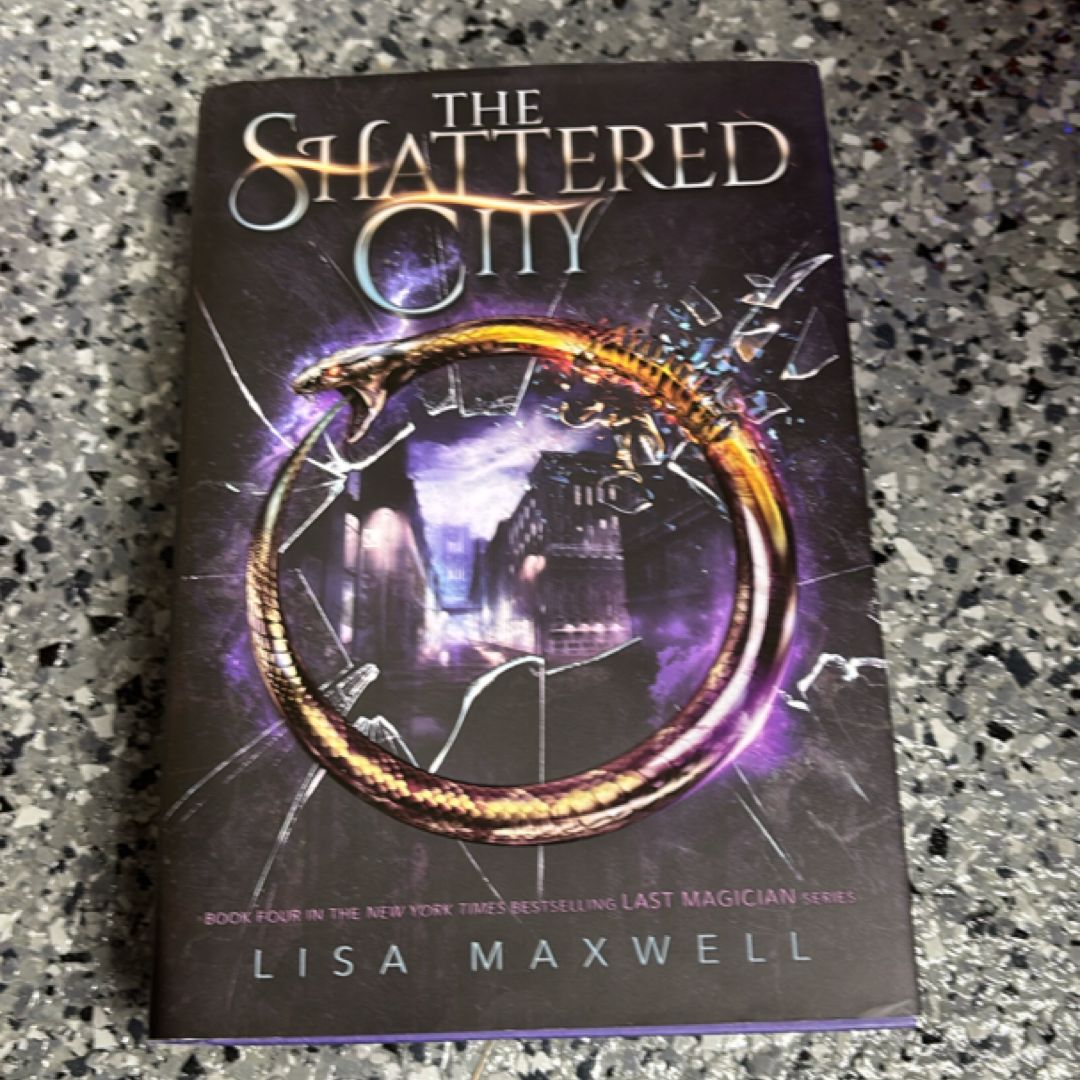 The Shattered City