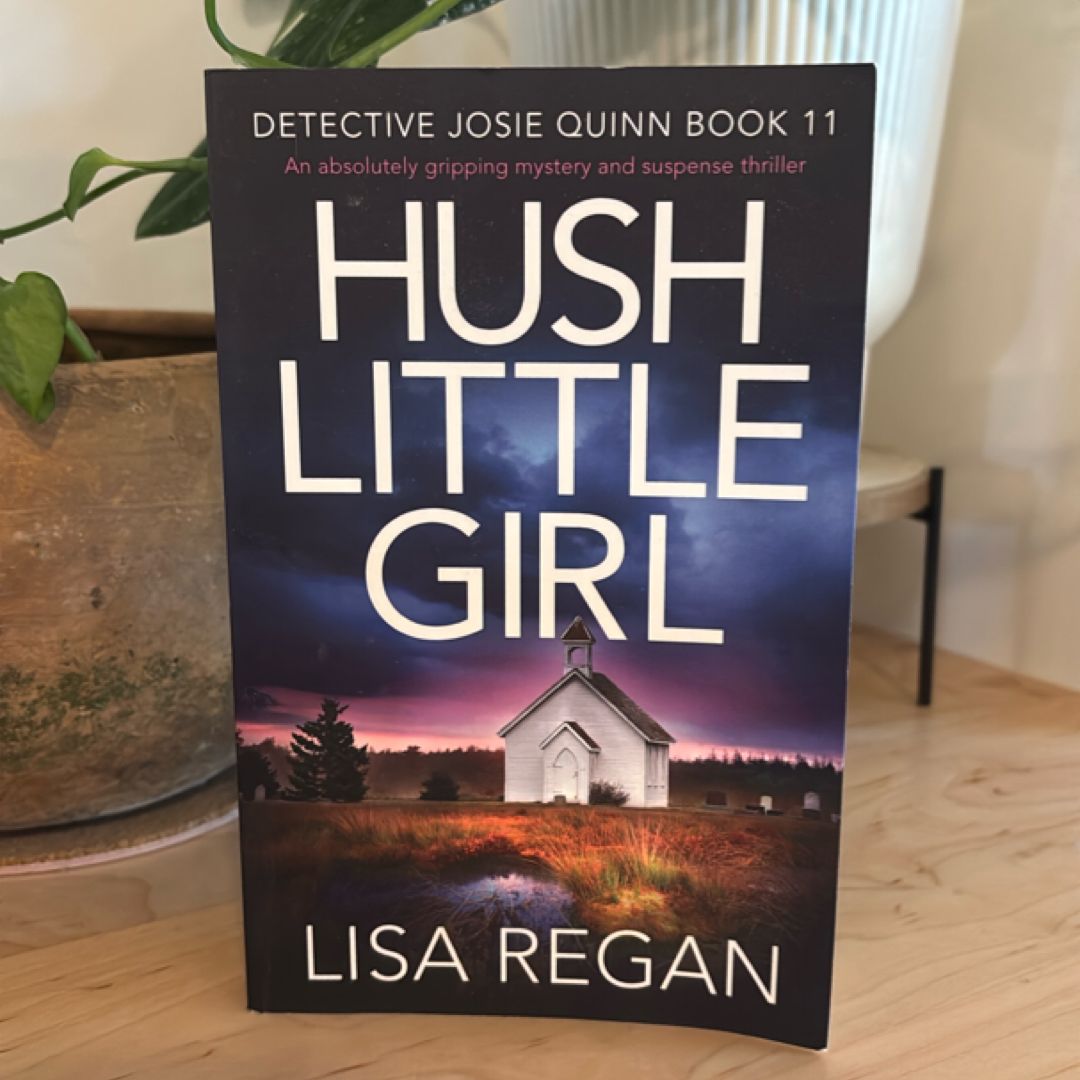 Hush Little Girl