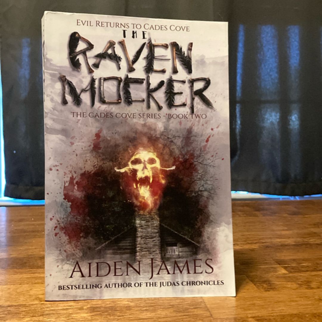 The Raven Mocker: Evil Returns to Cades Cove