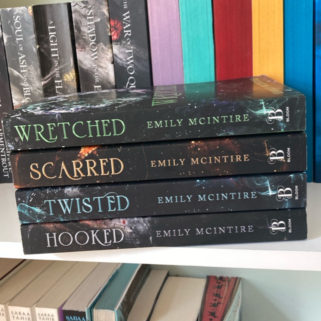 Hooked; Wretched; Scarred; Twisted