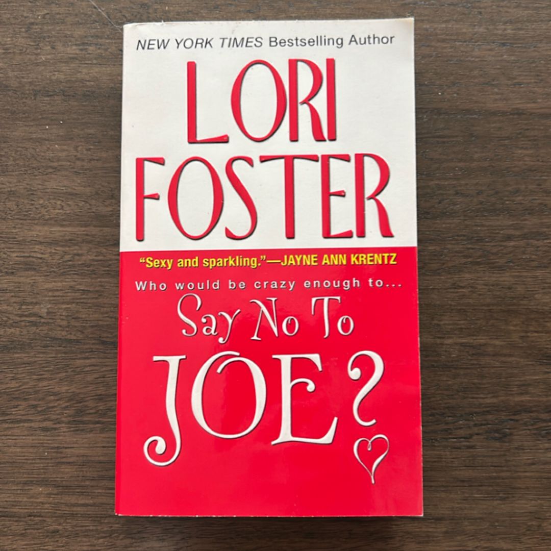 Say No to Joe?