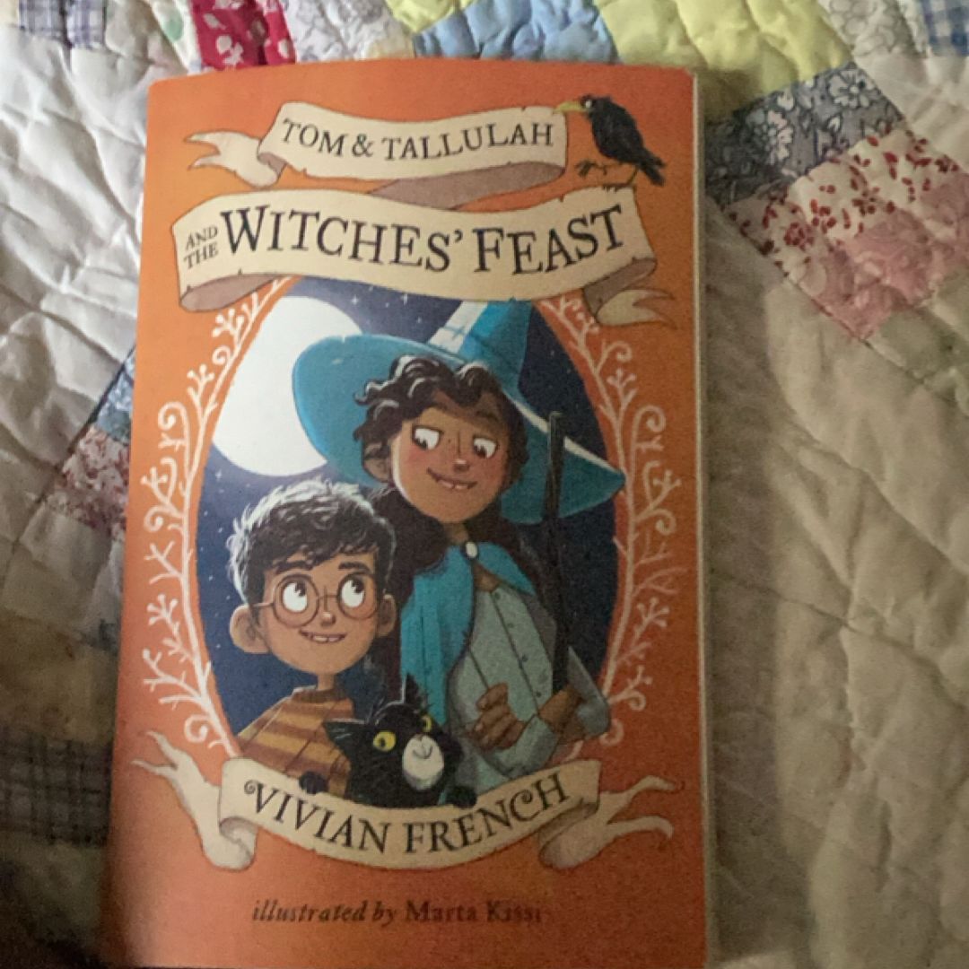 Tom and Tallulah and the Witches' Feast