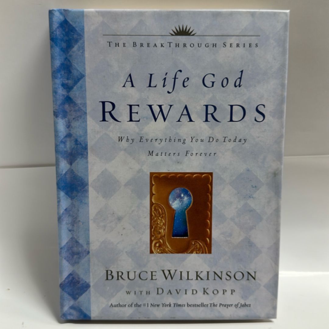 A Life God Rewards
