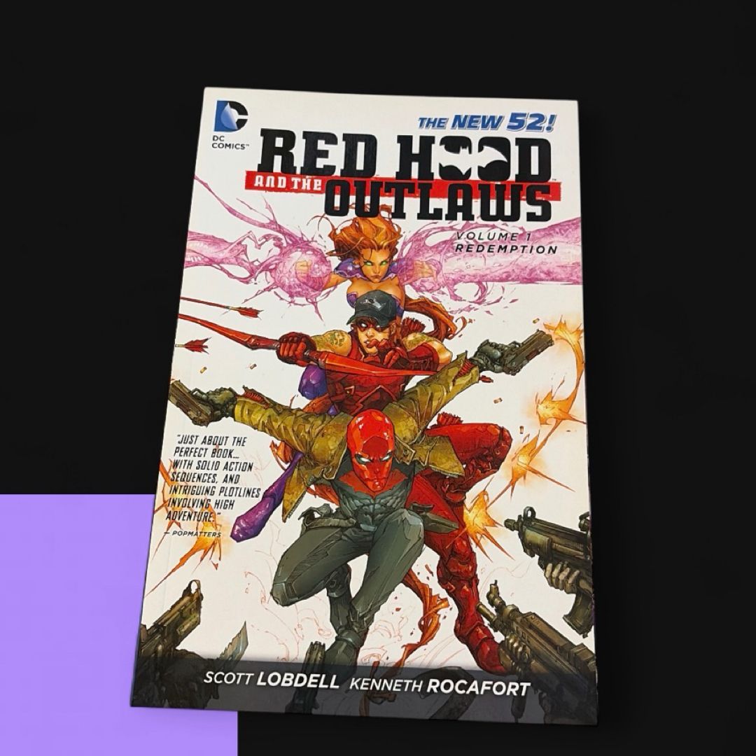 Red Hood and the Outlaws Vol. 1: REDemption (the New 52)