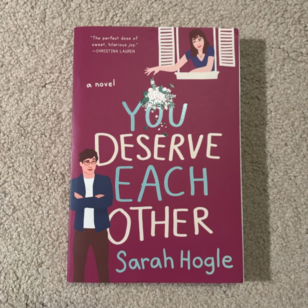 You Deserve Each Other