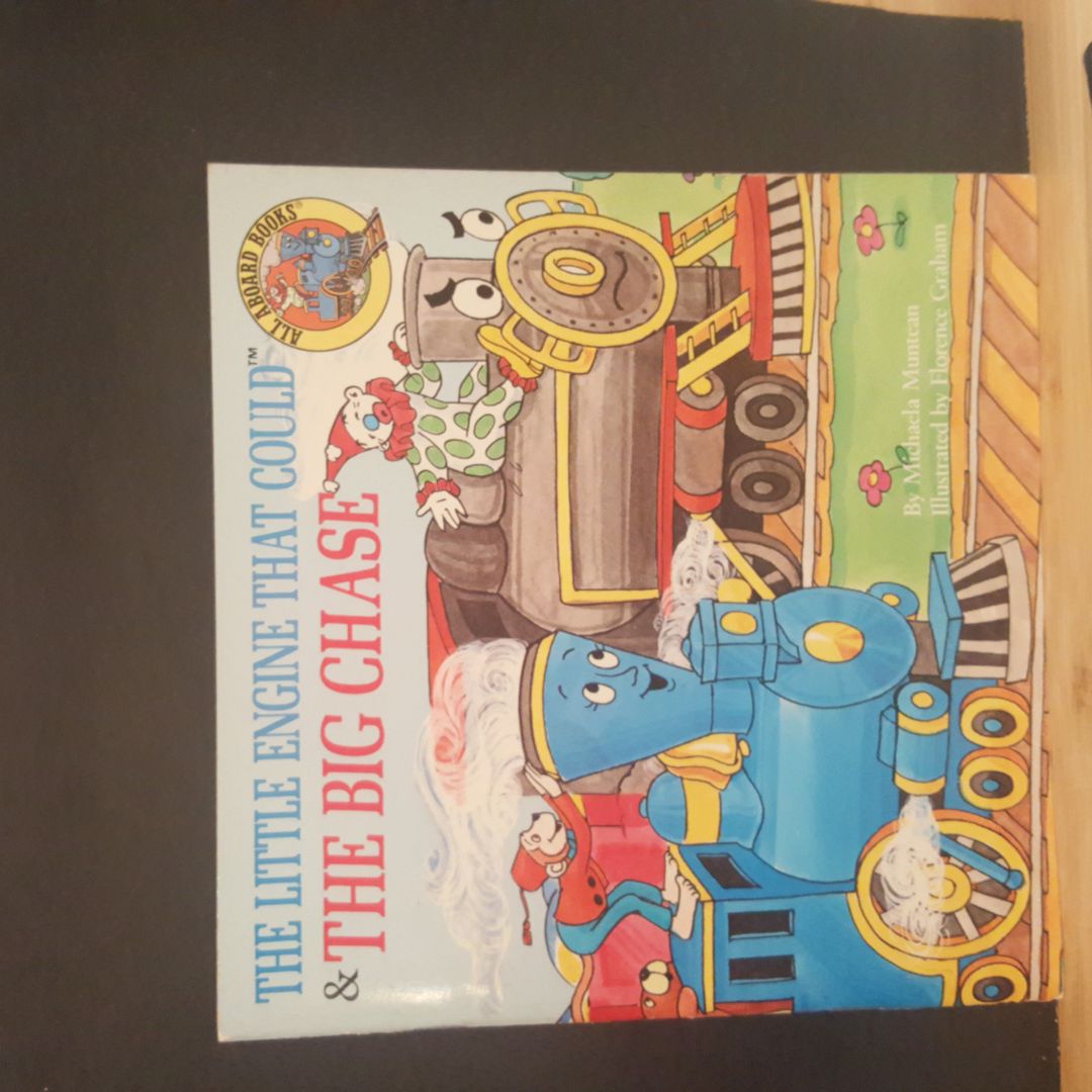 The Little Engine That Could and the Big Chase