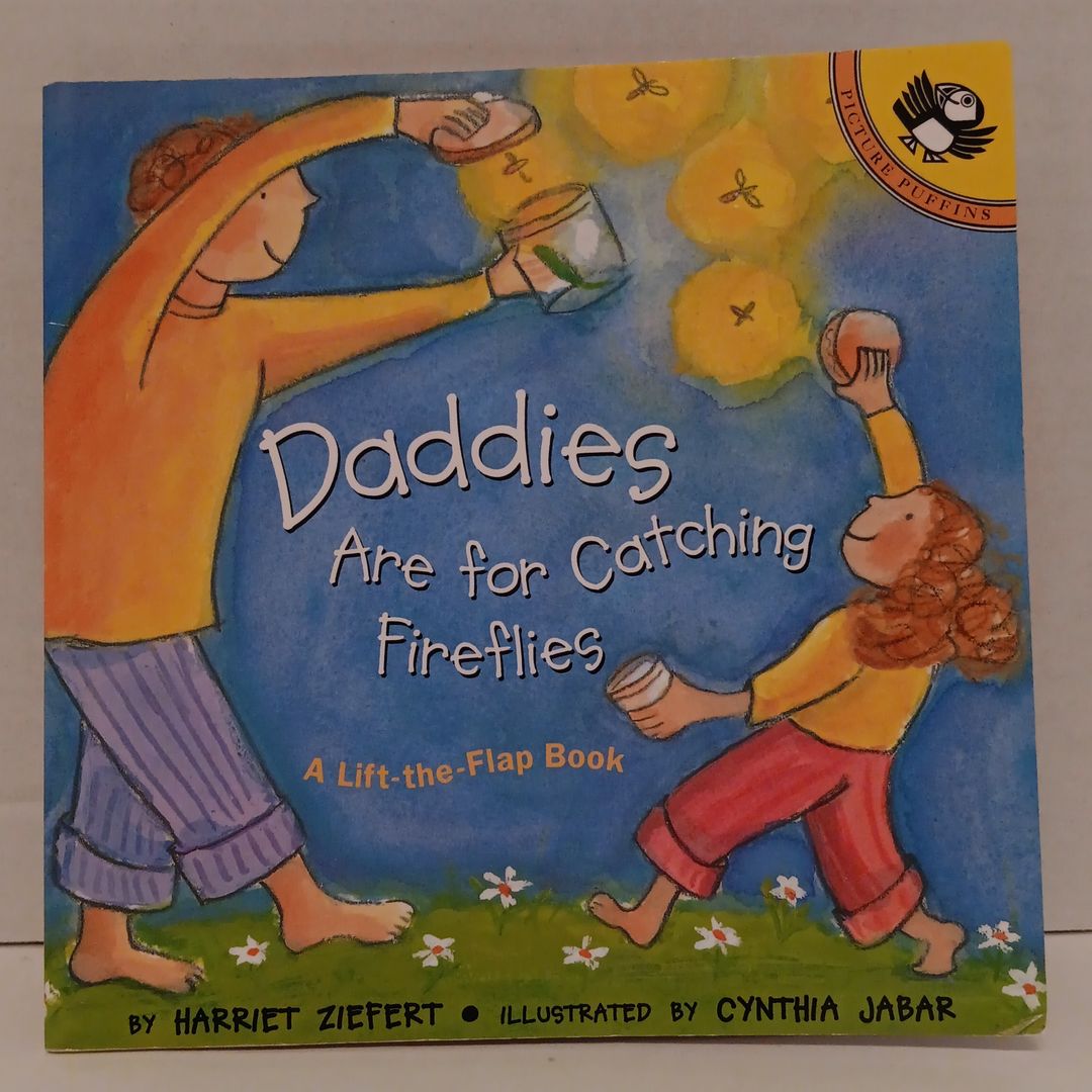 Daddies Are for Catching Fireflies