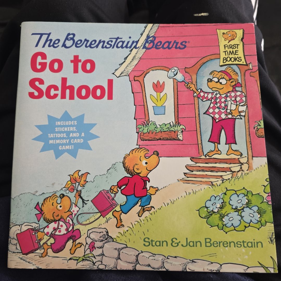 The Berenstain Bears Go to School