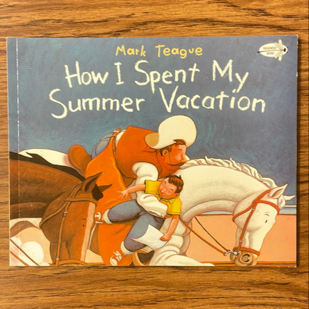 How I Spent My Summer Vacation