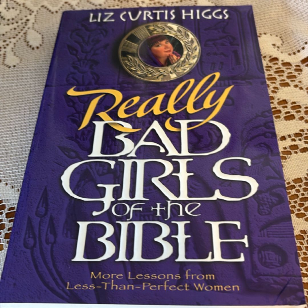 Really Bad Girls of the Bible