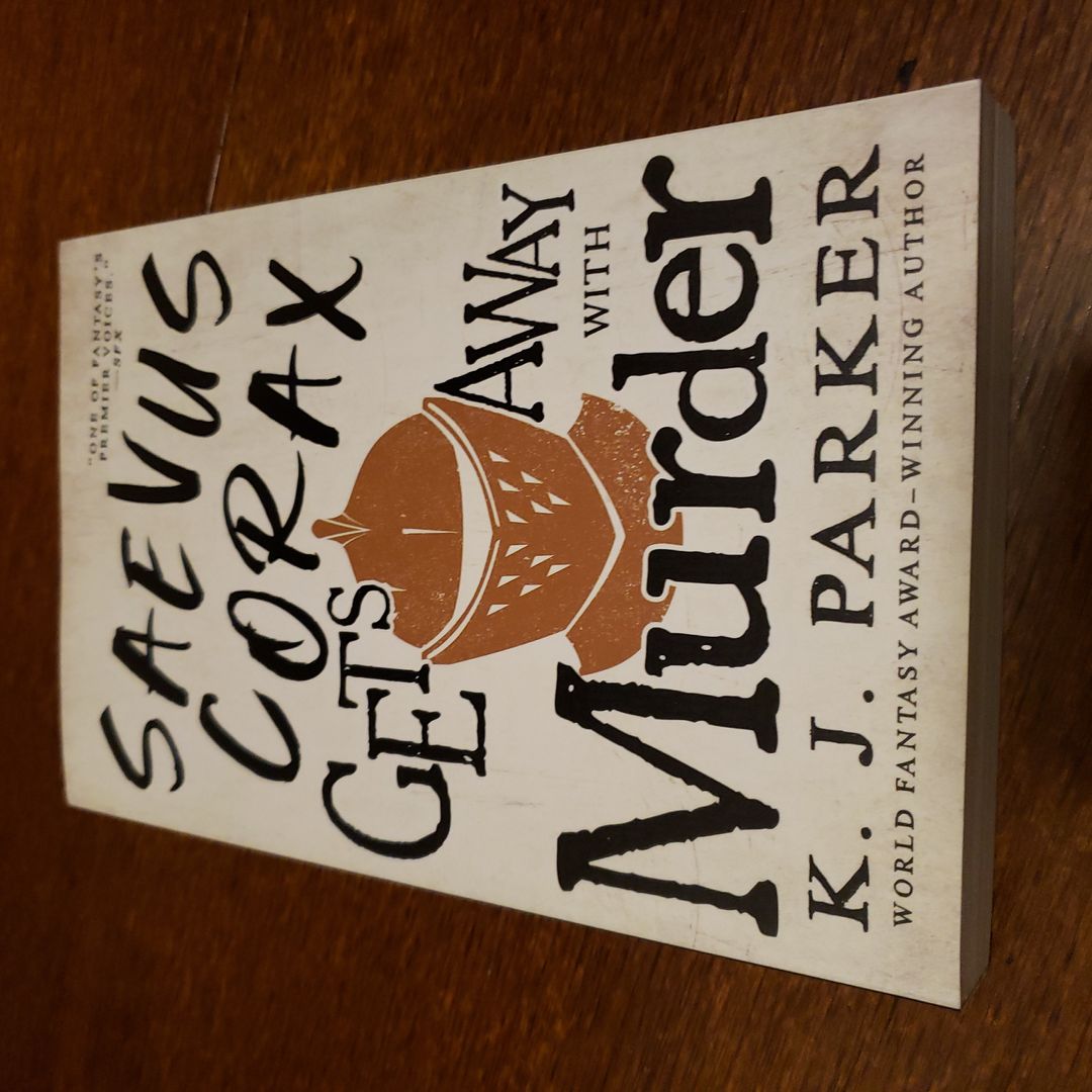 Saevus Corax Gets Away with Murder