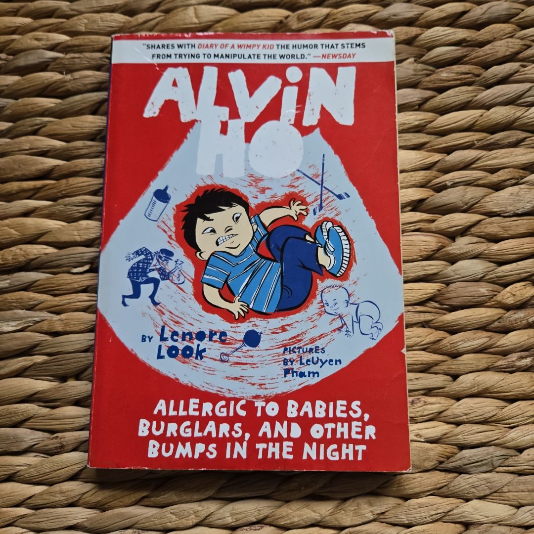 Alvin Ho: Allergic to Babies, Burglars, and Other Bumps in the Night