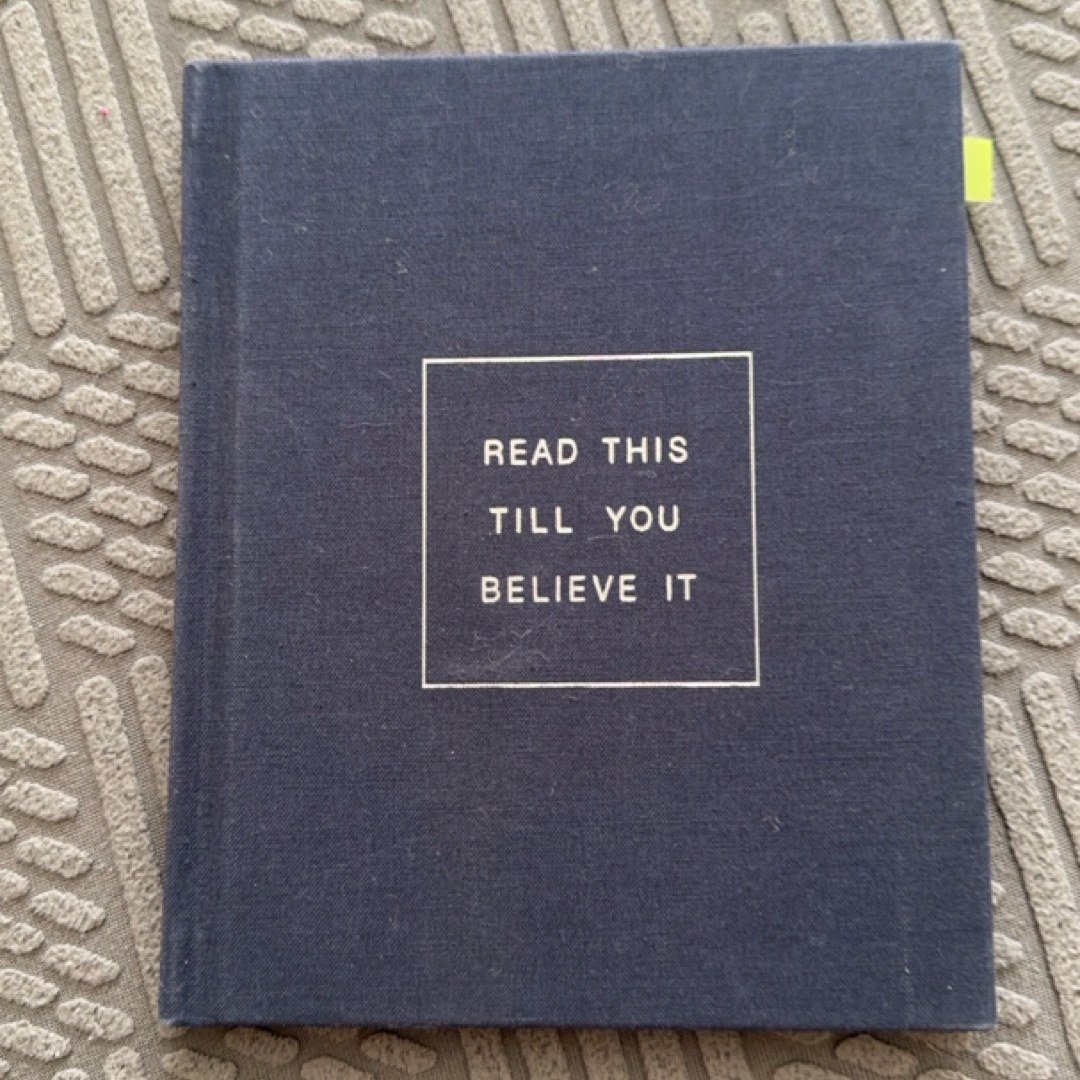Read This till You Belive It