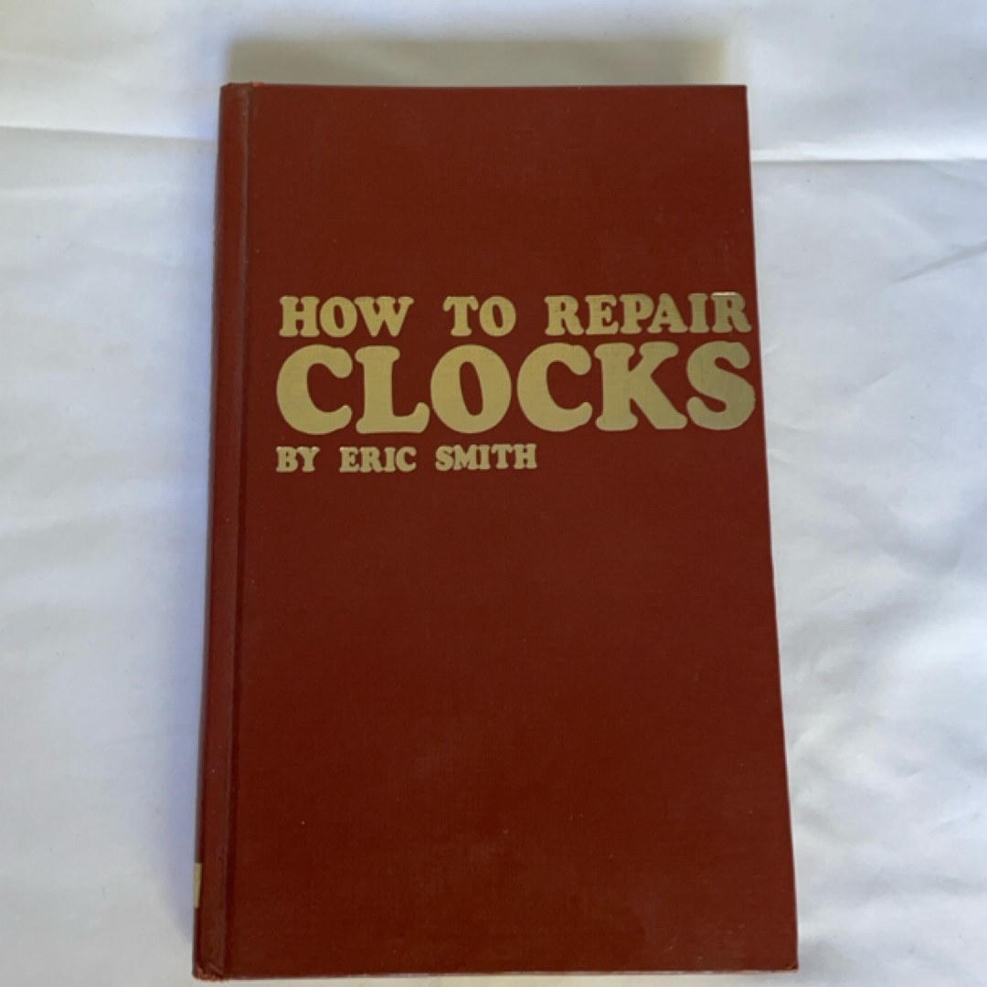 How to Repair Clocks