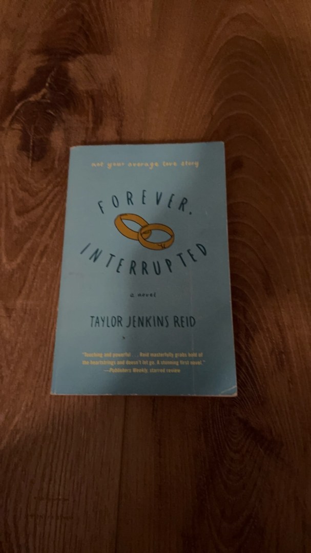 Forever, Interrupted