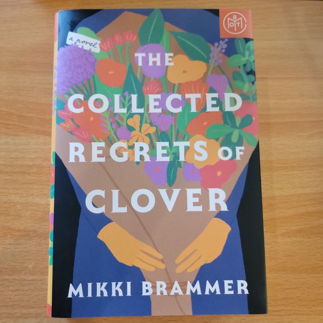 The Collected Regrets of Clover