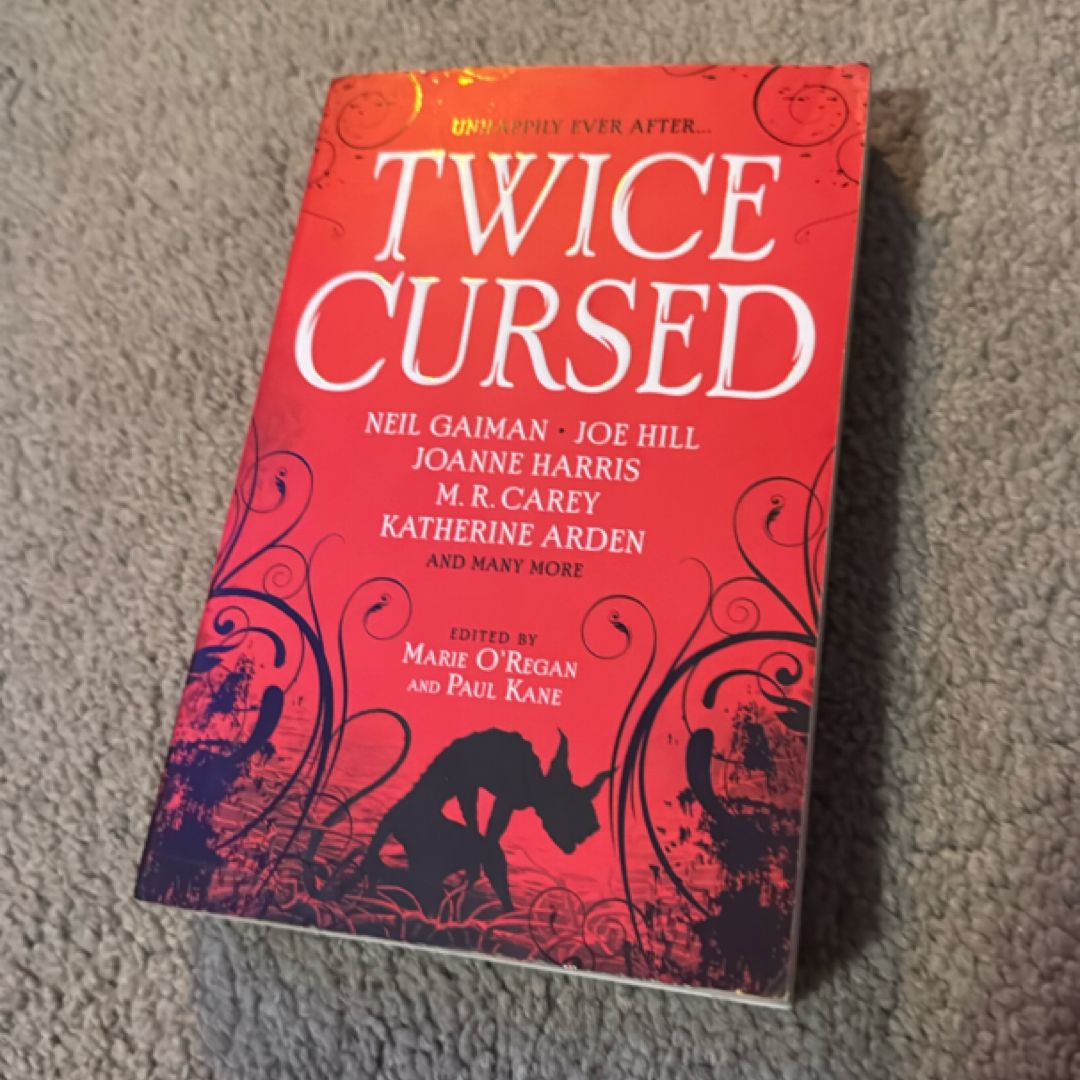 Twice Cursed: an Anthology