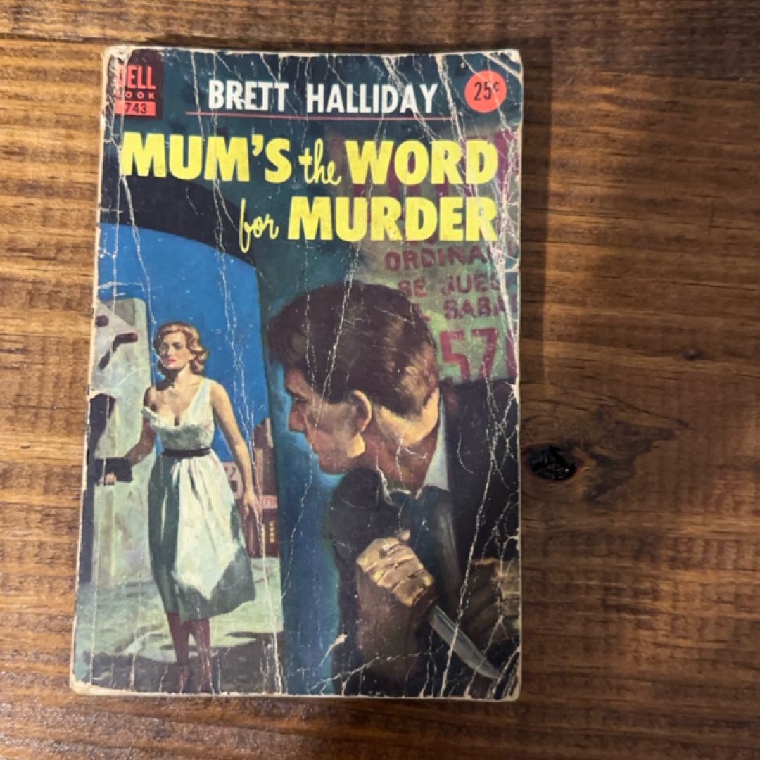 Mum’s the Word for Murder
