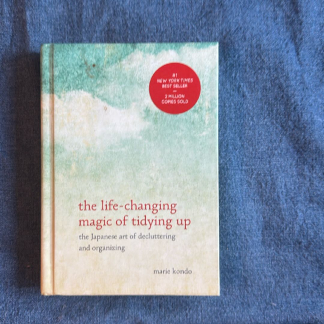 The Life-Changing Magic of Tidying Up