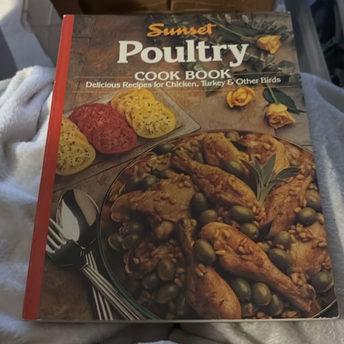 Poultry Cook Book by Sunset Publishing Staff