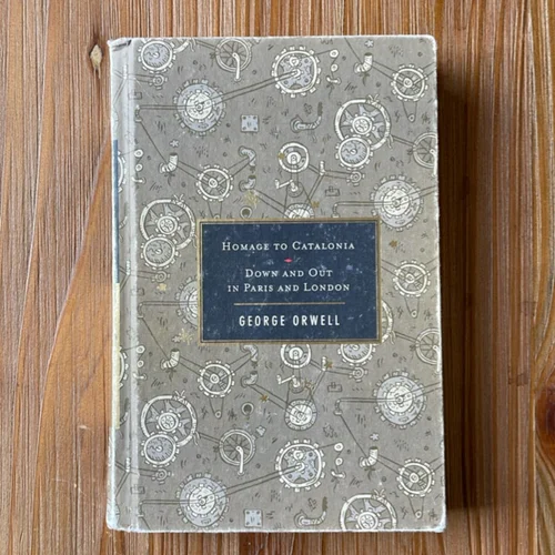 Homage to Catalonia / down and Out in Paris and London