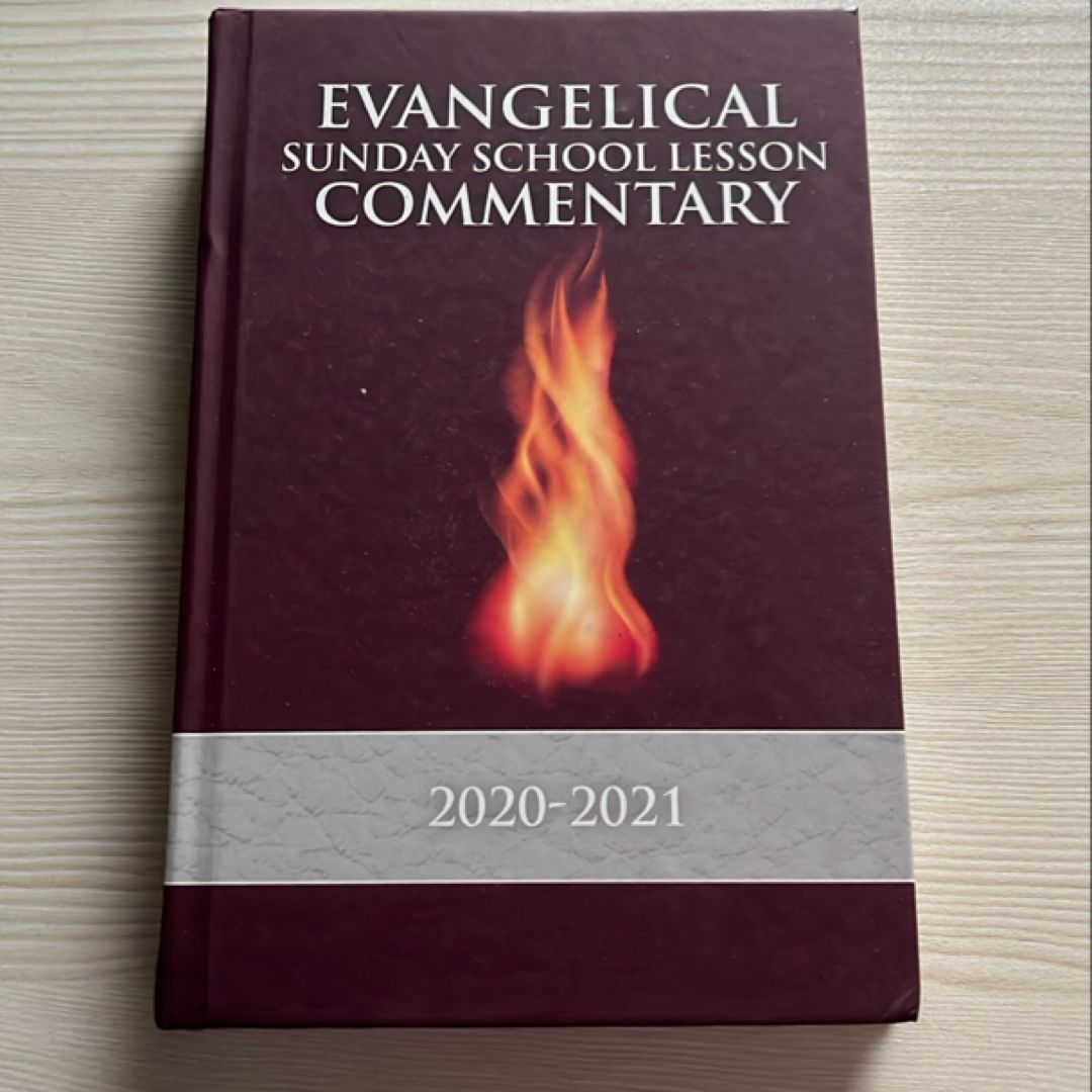 Evangelical Sunday School Lesson Commentary 2020-2021