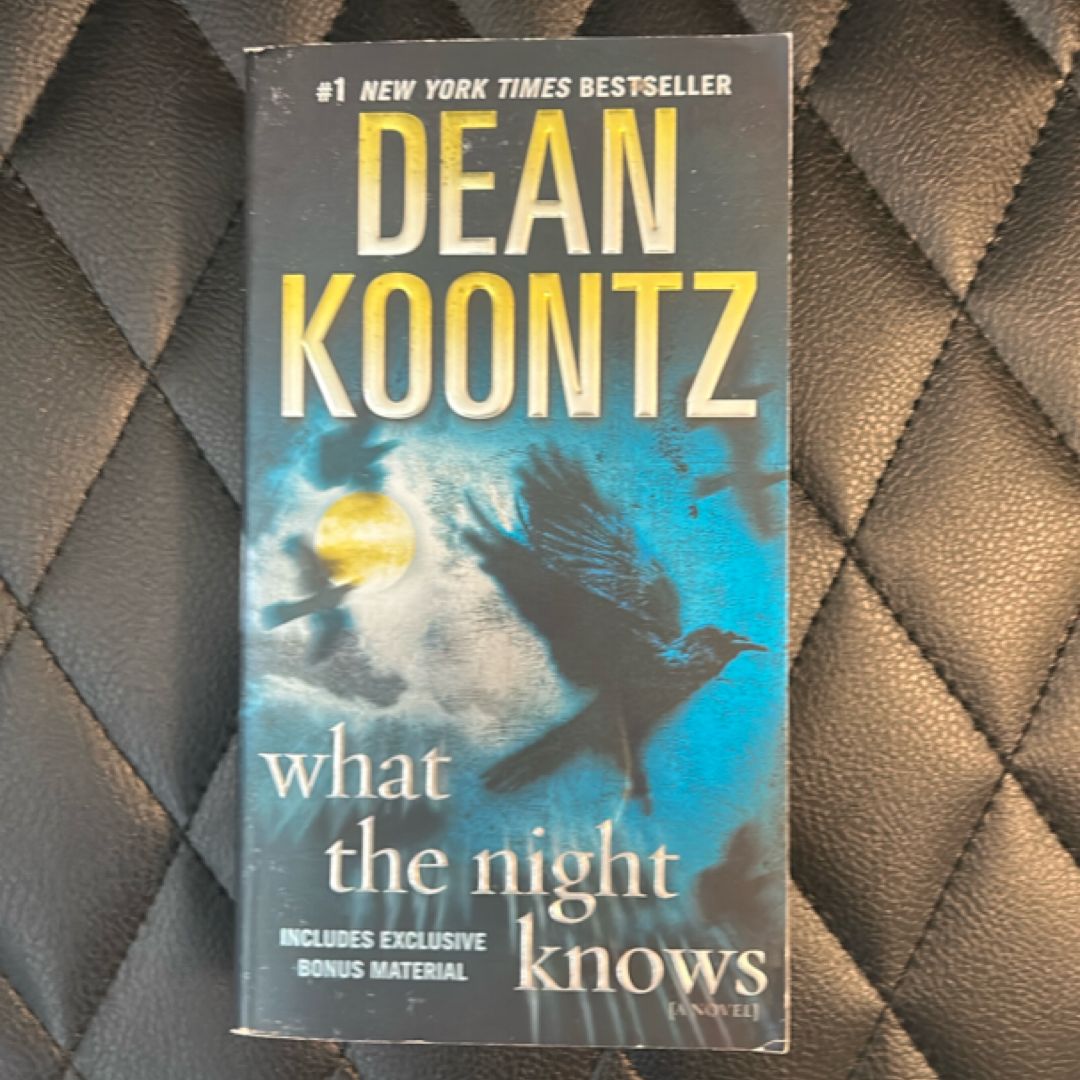 What the Night Knows