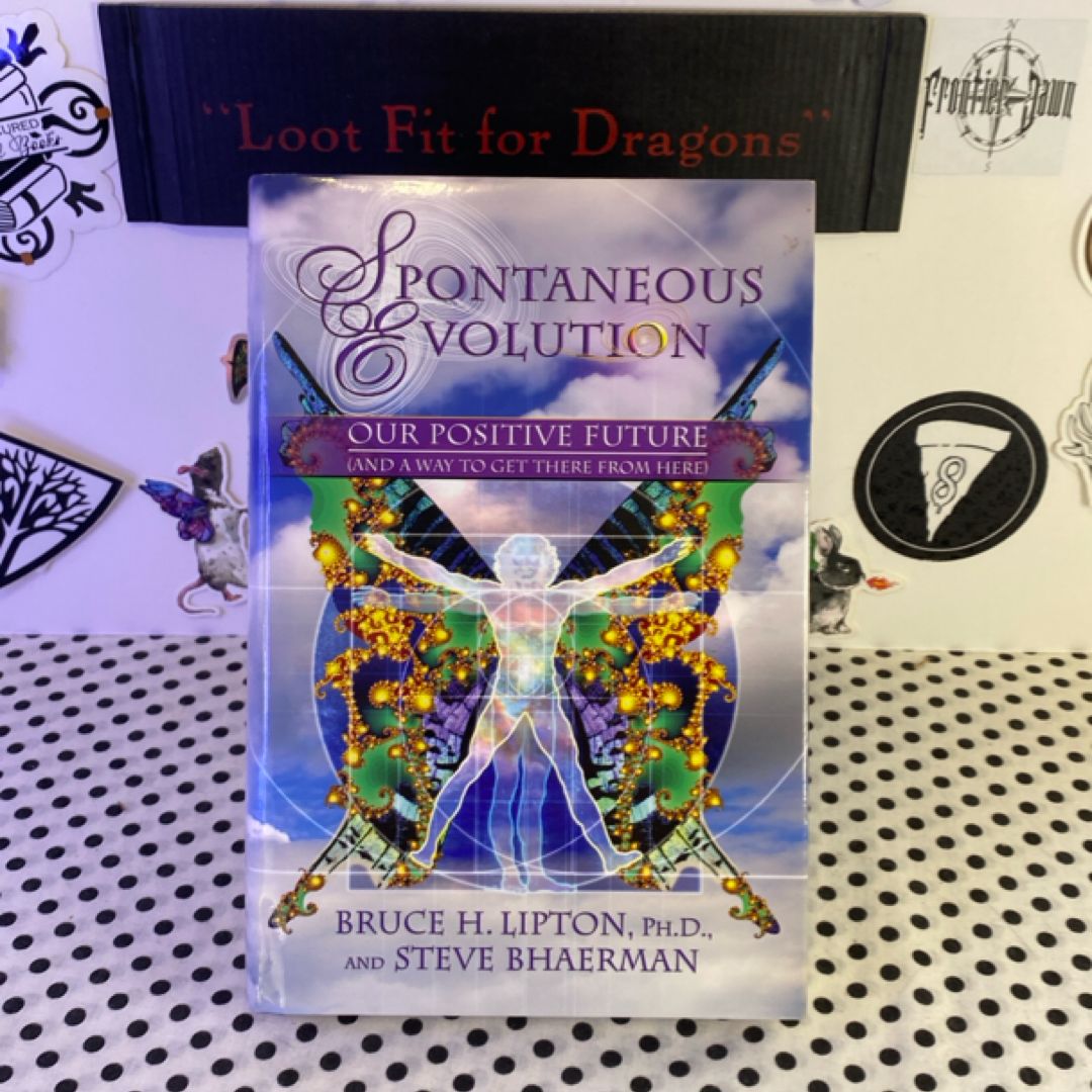 Spontaneous Evolution 