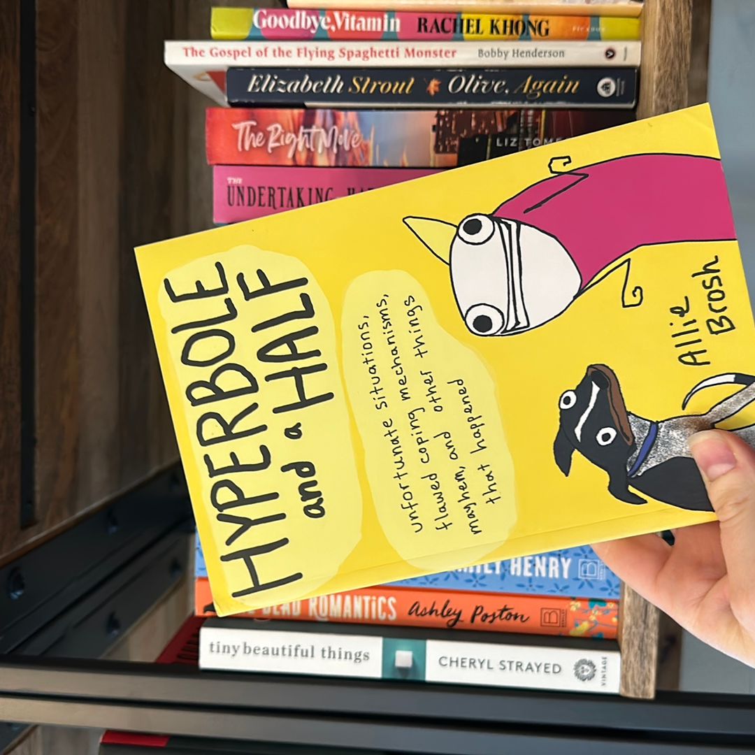 Hyperbole and a Half