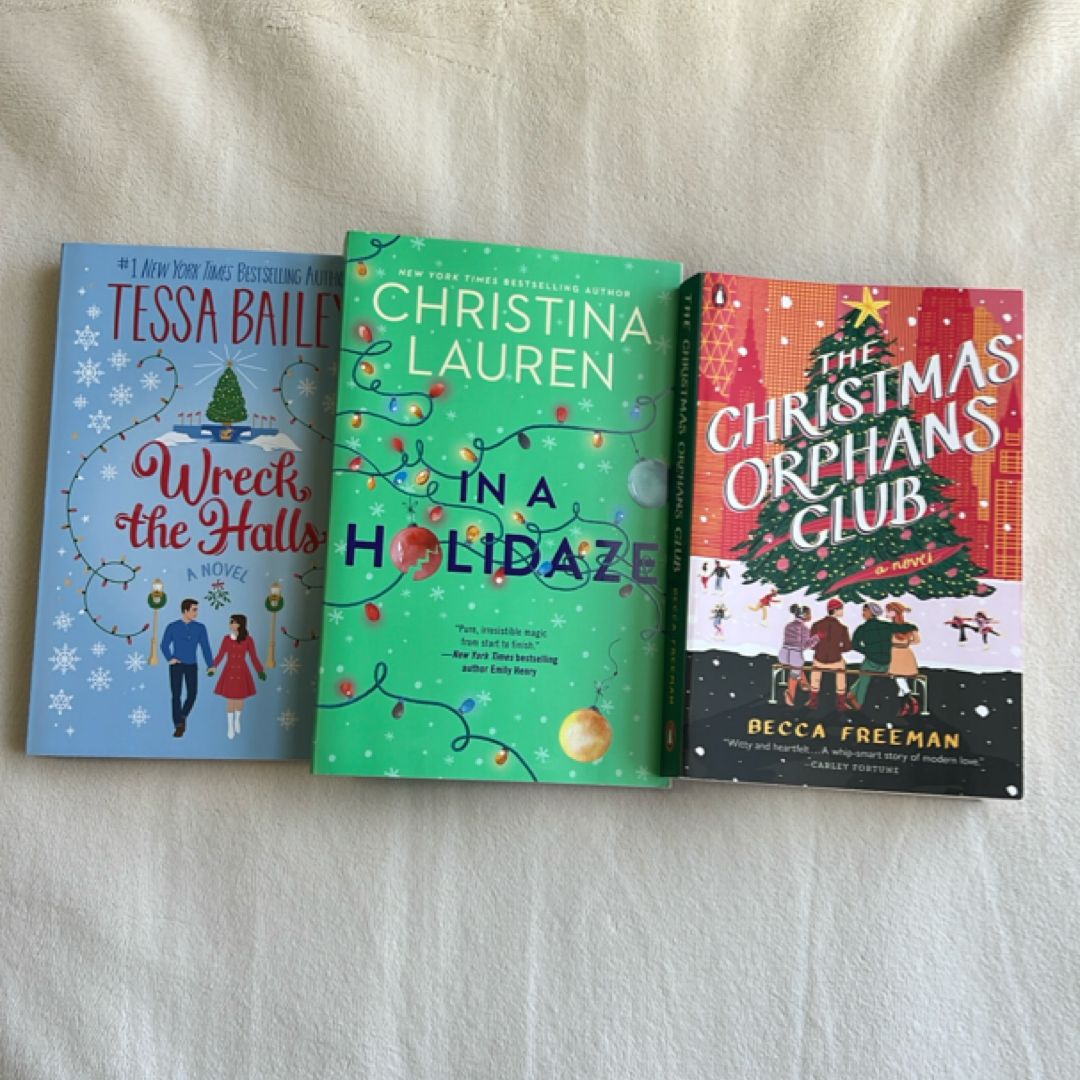 HOLIDAY BUNDLE! 🎄 — Wreck the Halls by Tessa Bailey + In a Holidaze by Christina Lauren + The Christmas Orphans Club by Becca Freeman