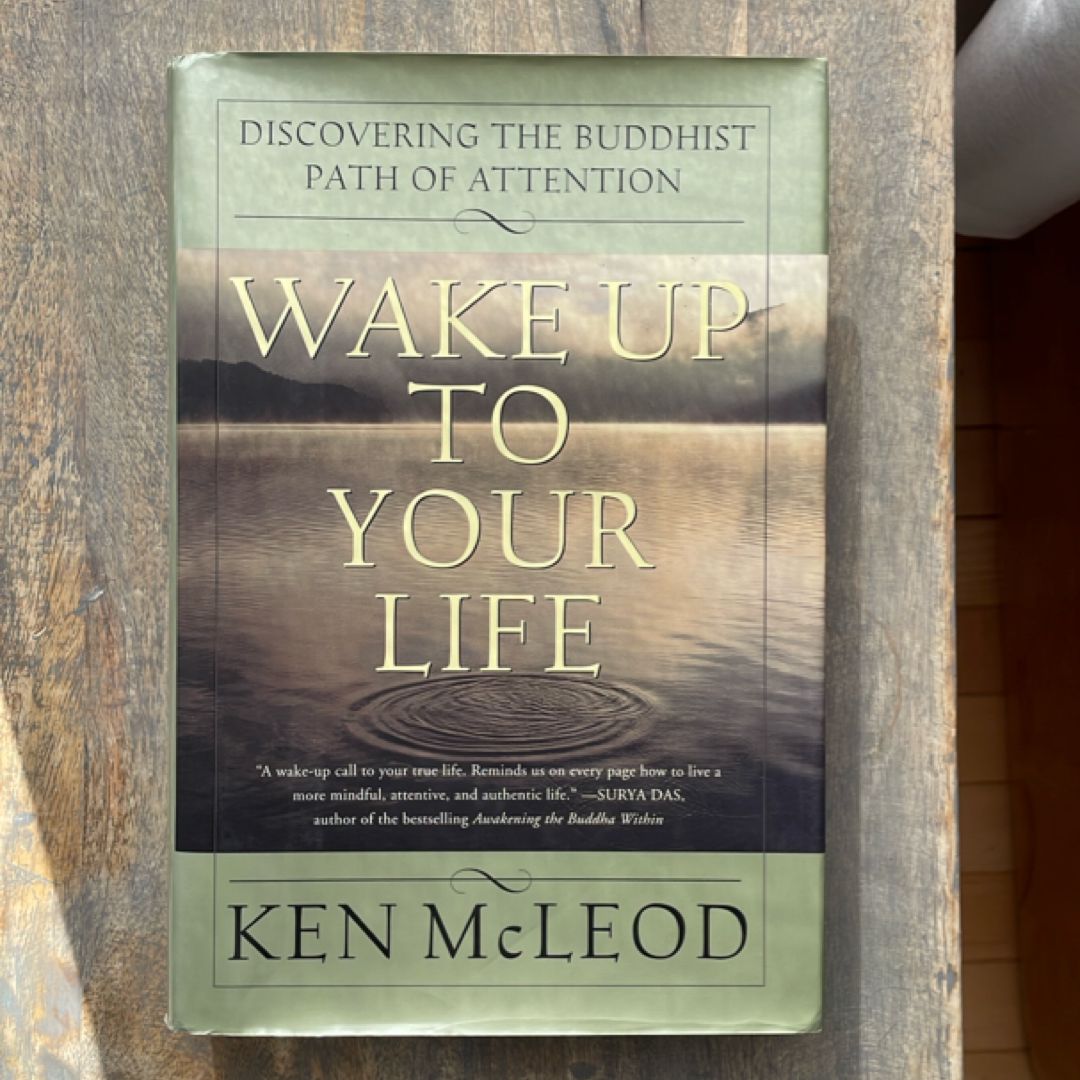 Wake up to Your Life