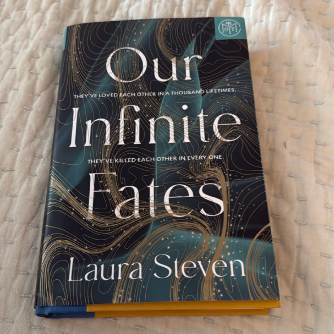 Our Infinite Fates