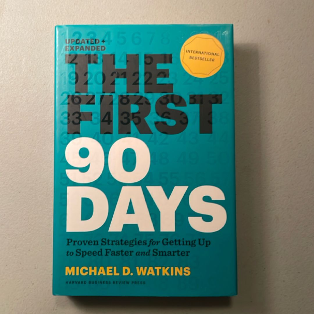 The First 90 Days, Updated and Expanded