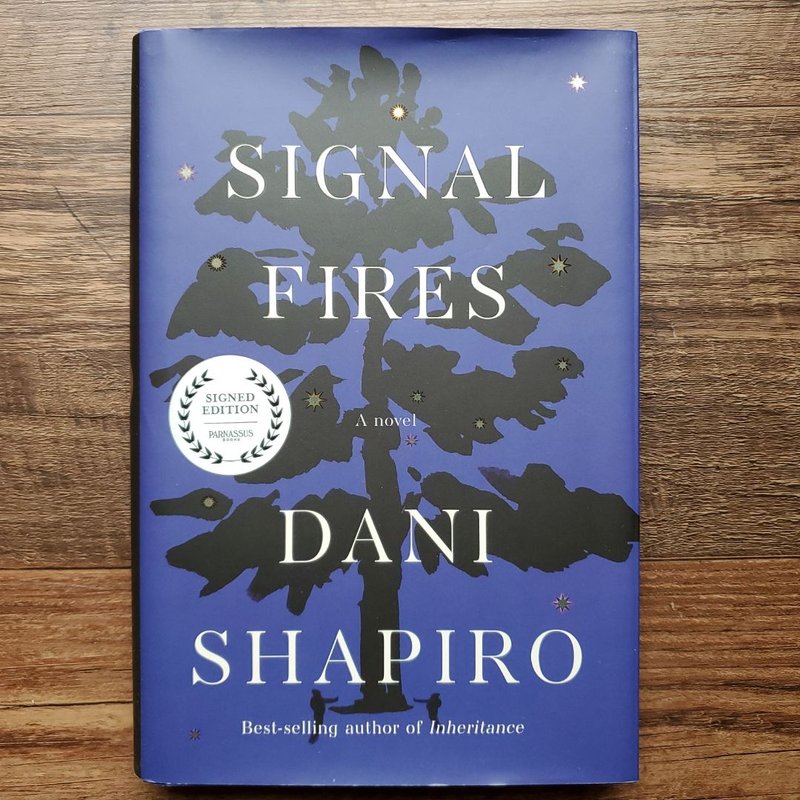 Signal Fires by Dani Shapiro, Hardcover | Pangobooks