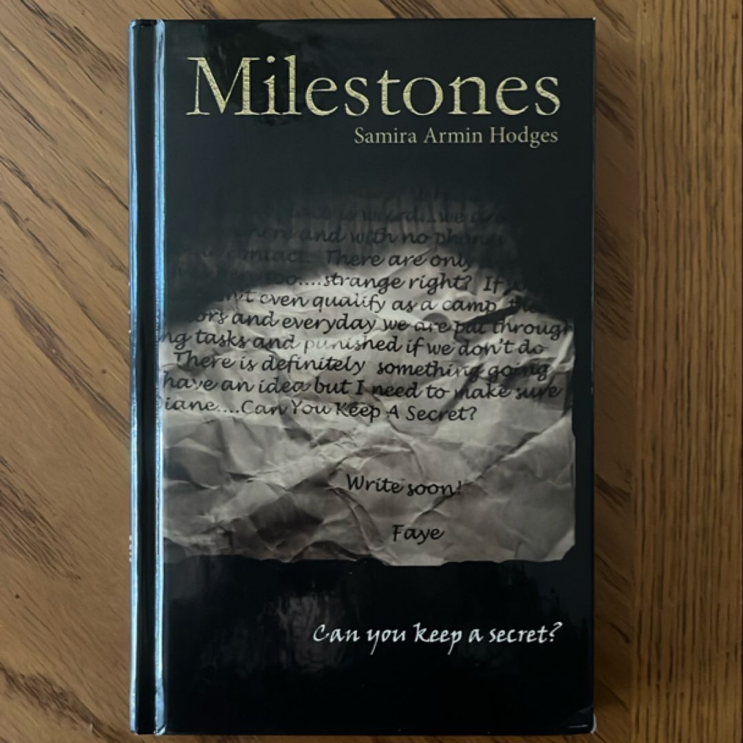 Milestones
