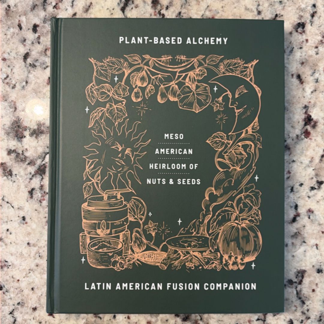 Latin American Fusion Companion - Plant-Based Alchemy