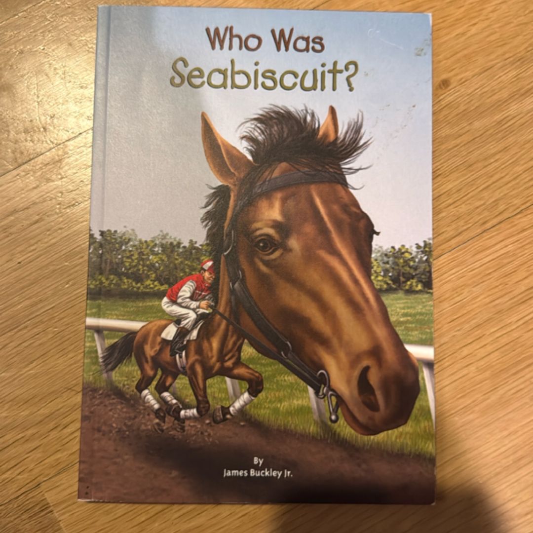 Who Was Seabiscuit?