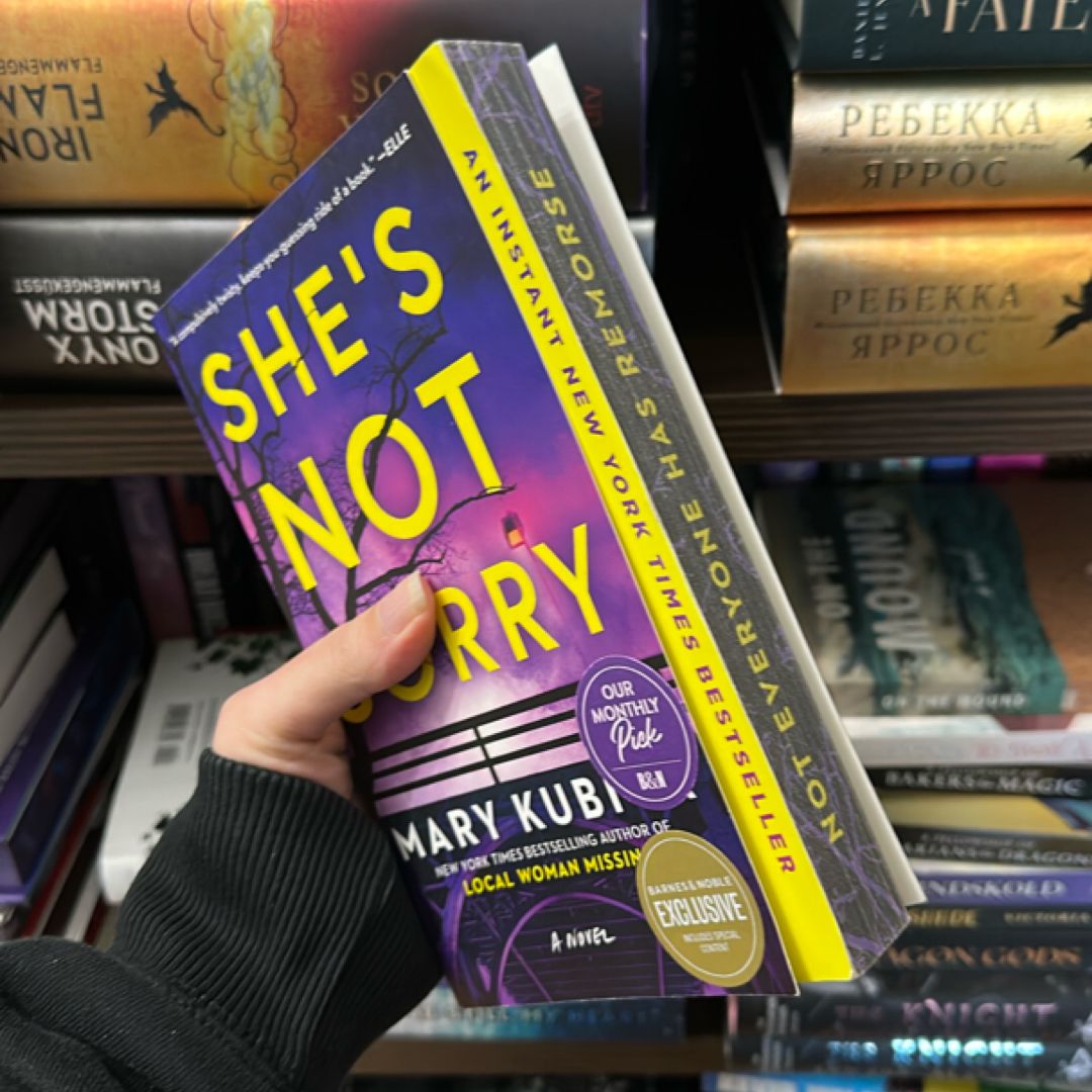 She's Not Sorry by Mary Kubica (B&N EXCLUSIVE)
