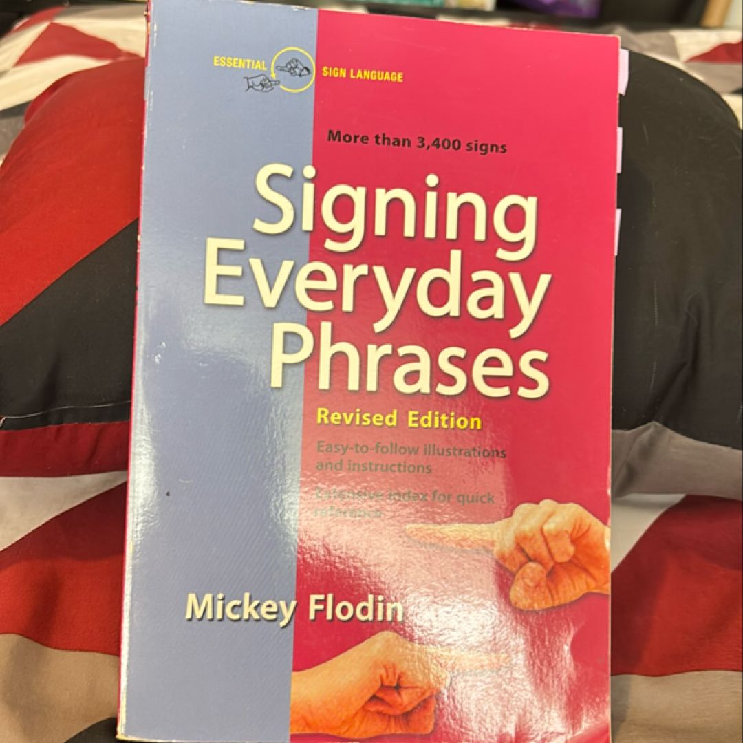 Signing Everyday Phrases