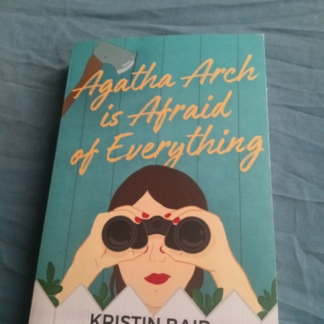 Agatha Arch Is Afraid of Everything