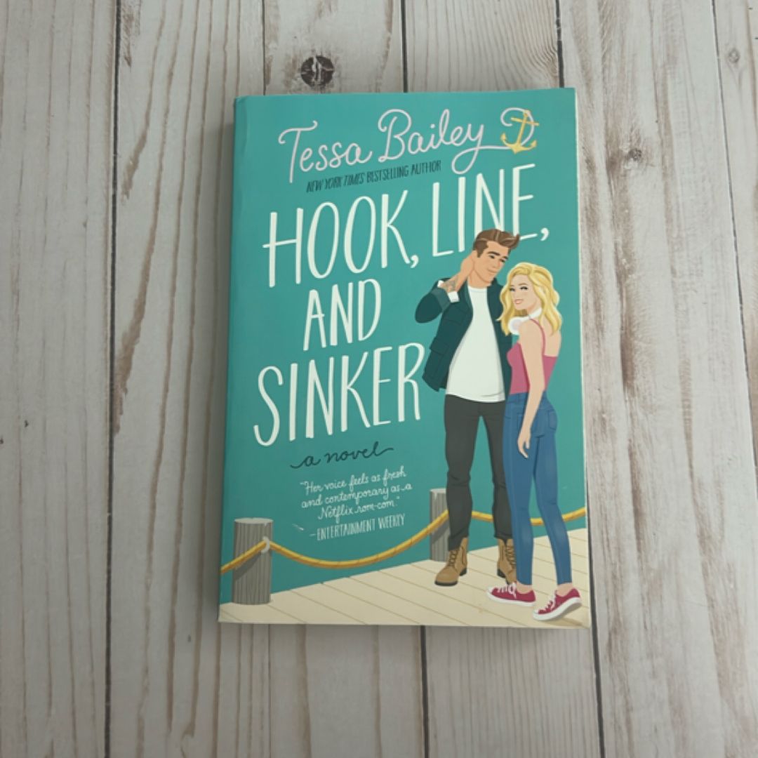 Hook, Line, and Sinker