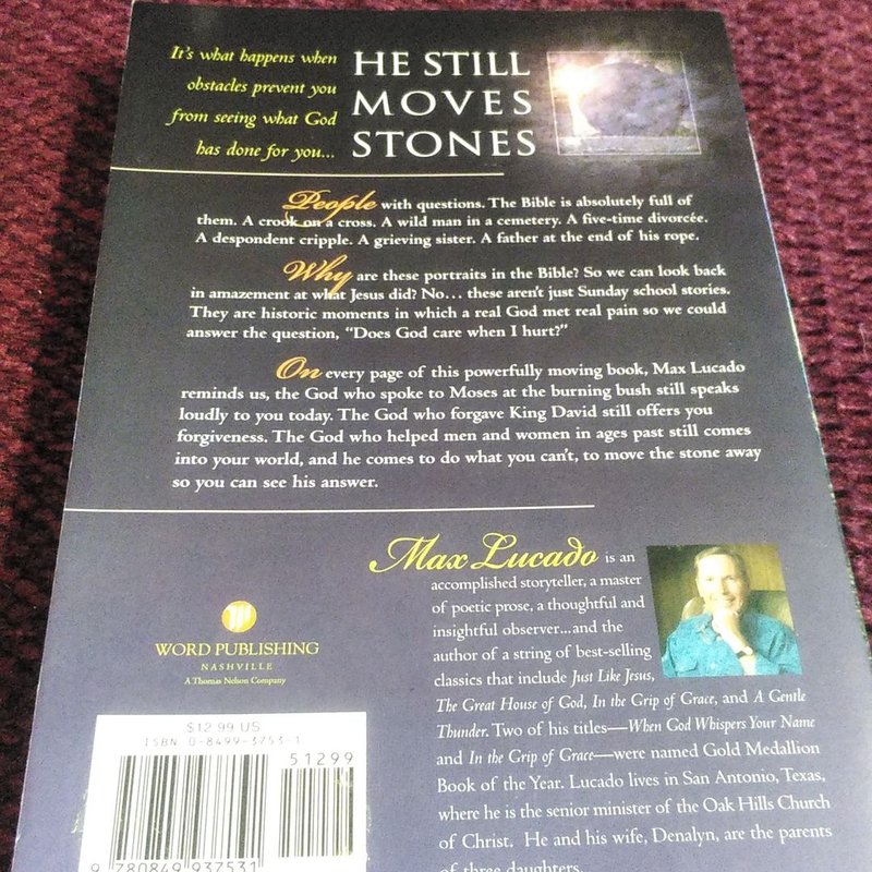 He Still Moves Stones