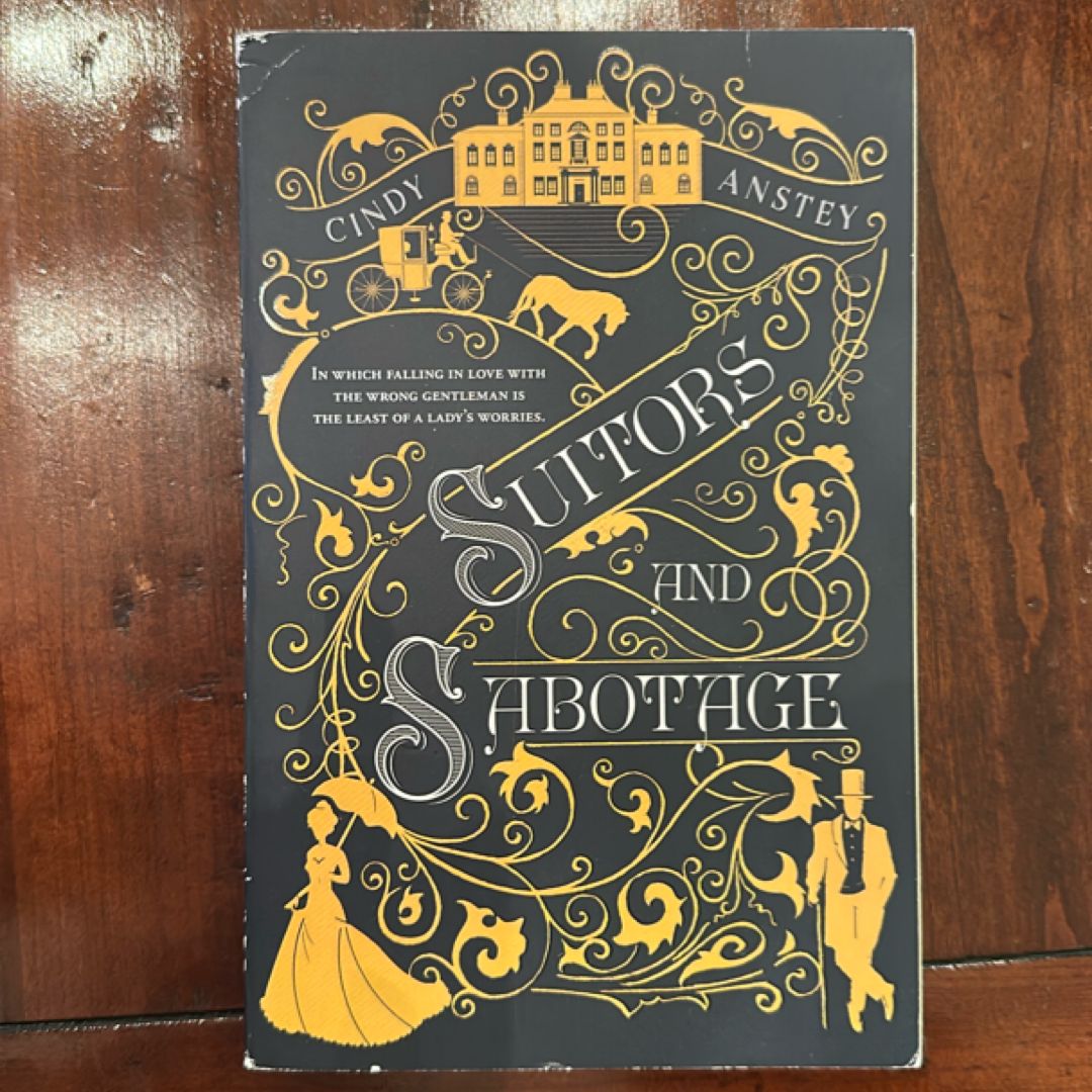 Suitors and Sabotage