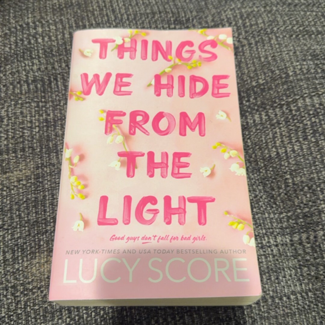 Things We Hide from the Light